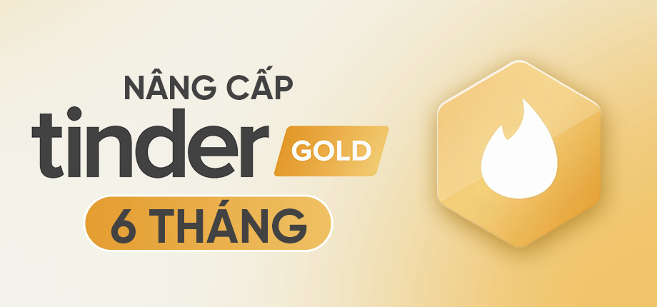 Tinder Gold 6 tháng - Nâng cấp chính chủ